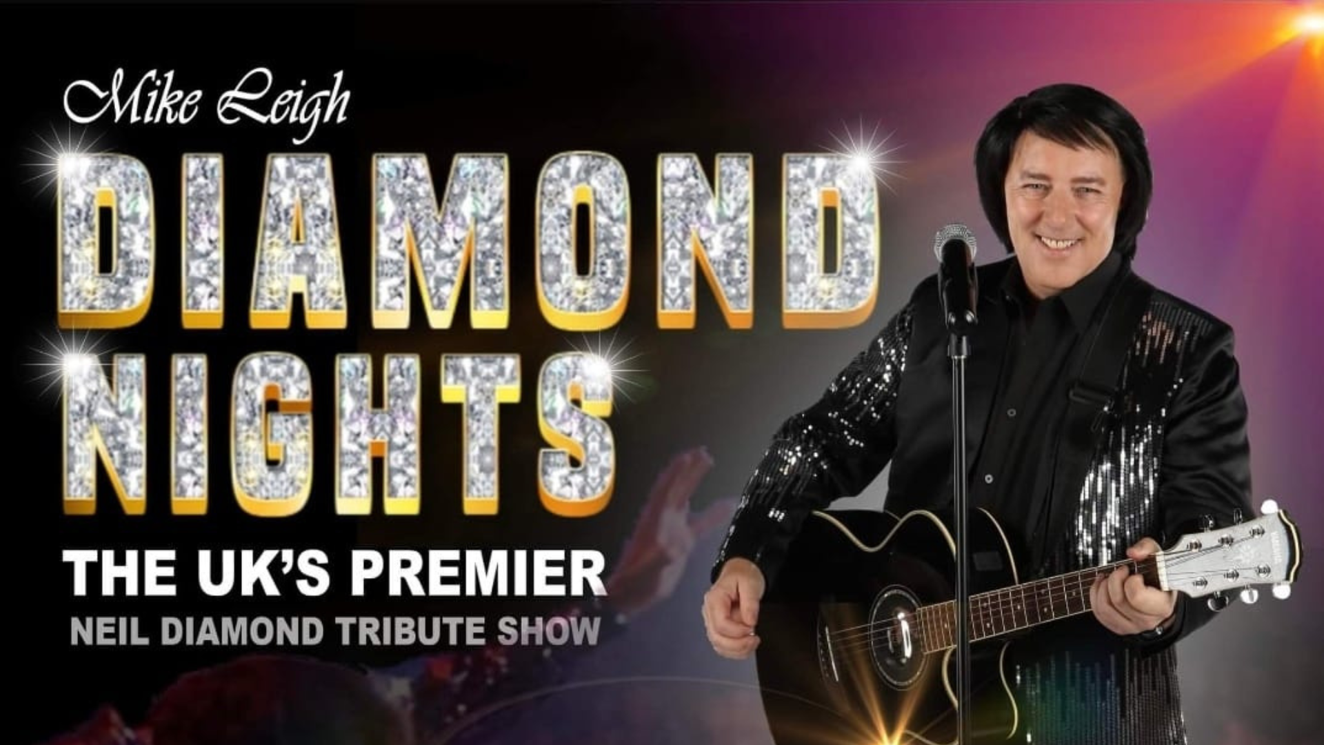 Neil Diamond Tribute Night with Mike Leigh
