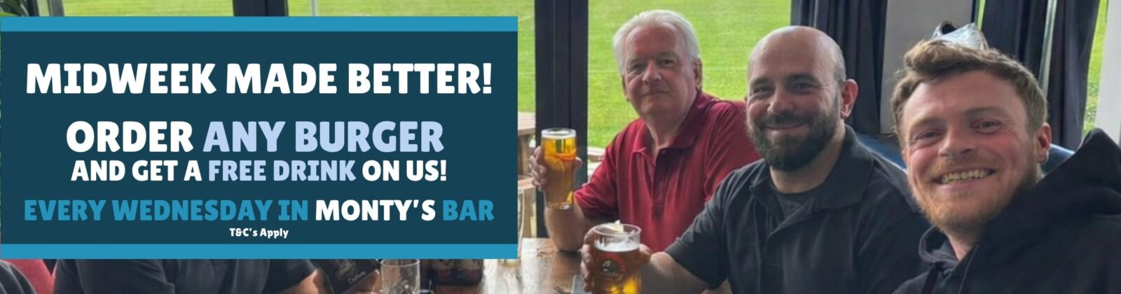 Midweek burger offer at Metropolitan Bushey, free drink with any burger every Wednesday in Monty’s Bar